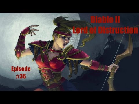 Diablo 2 LOD Amazon Bowazon Walkthrough - Part 36: The Chaos Sanctuary [Part 1]