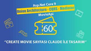 #60 Movie Api - AspNet Core 9.0 Onion Architecture - Create Movie Sayfası Claude
