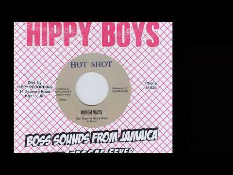 Karl Cannonball Bryan & Hippy Boys - Rough Ways