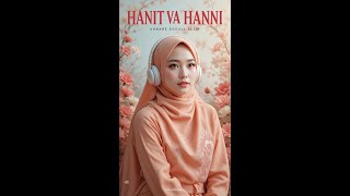 Hanit wa hanini x ahbab rosulillah حنيت وحنيني lagu arab terbaru viral shorts