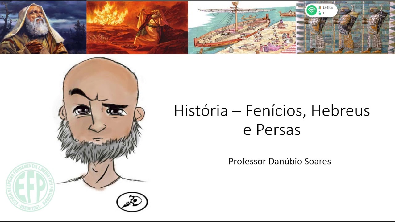 Fenícios, Hebreus e Persas