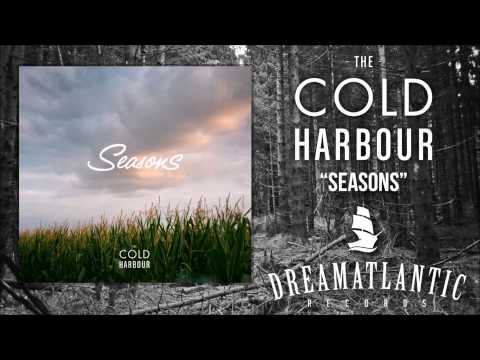 The Cold Harbour - Seasons (Dream Atlantic Records)