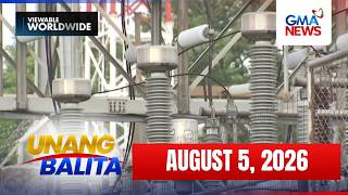 Unang Balita - Part 2 (August 5, 2026) | Unang Hirit