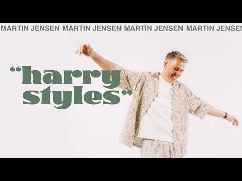 Martin Jensen - "Harry Styles"