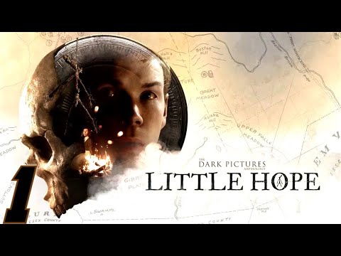 The Dark Pictures Anthology: Little Hope Walkthrough Part 1 - No Commentary (PS4 PRO)