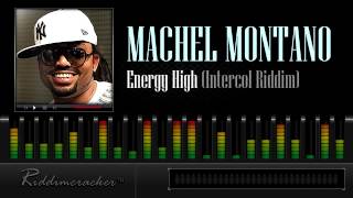 Machel Montano - Energy High (Intercol Riddim) [Soca 2013]