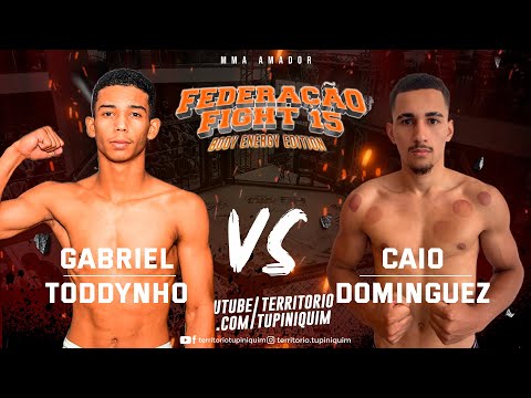 Caio vs Toddynho - Federação Fight 15 Body Energy Edition