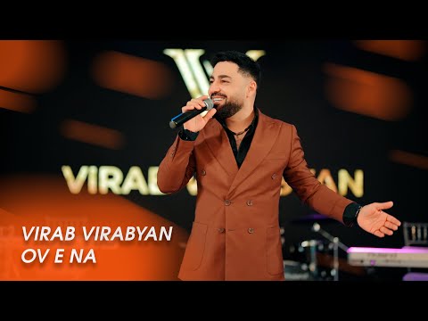 VIRAB VIRABYAN - OV E NA 2025
