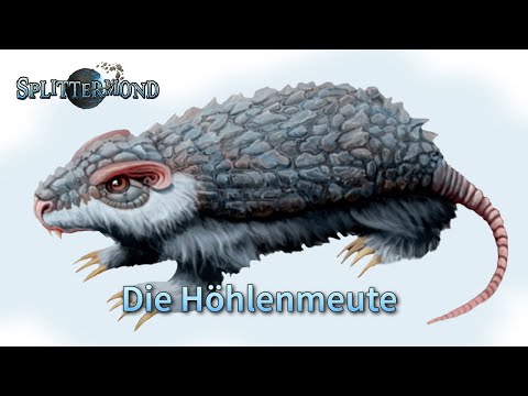 "Was ist eine Höhlenmeute?" - Splittermond Pen and Paper
