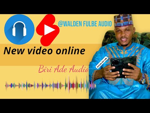 Biri Ade 2024 New music@WaldeFulbeTV