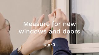3 Easy Steps: How to Measure for New Windows & Doors I Klar UK