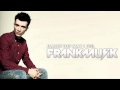 Frankmusik - Dance The Way I Feel (Ou Est Le ...