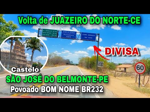 VIAGEM DE JUAZEIRO DO NORTE PASSANDO NA DIVISA DE CE / PE SÃO JOSÉ DO BELMONTE-PE E POVOADO BOM NOME