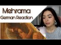 GERMAN REACTION | Mehrama - Love Aaj Kal | Kartik | Sara | Pritam | Darshan Raval | Antara