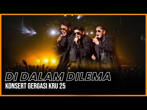 Konsert Gergasi KRU25 - Di Dalam Dilema