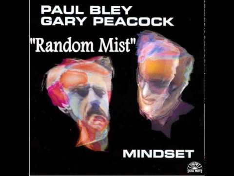 Paul Bley Gary Peacock : Random Mist ( double bass solo )