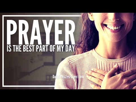 Prayer To Bless Your Day | Pray For God’s Strength From Above and His Protection (POWERFUL)