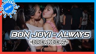 Download lagu DJ BON JOVI ALWAYS BREAKBEAT TERBARU 2022‼️ mp3 Download lagu DJ BON JOVI ALWAYS BREAKBEAT TERBARU 2022‼️ mp3