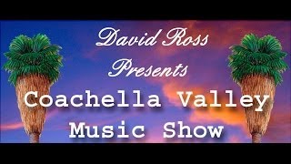 Coachella Valley Music Show - Guests: Brad Mercer Brian Nova Larry Holloway