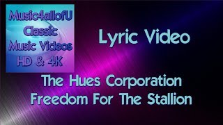 The Hues Corporation - Freedom For The Stallion (Lyric Video) RCA Records 1973