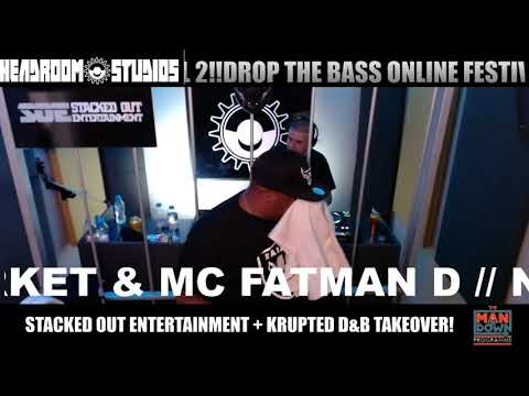 Nicky Blackmarket & MC Fatman D - - DROP THE BASS ONLINE (2) 2020 - AUGUST 2020