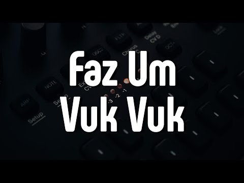 Kevin O Chris, Dj Nk da Serra - Faz Um Vuk Vuk (Letra/Lyrics) | Official Music Video