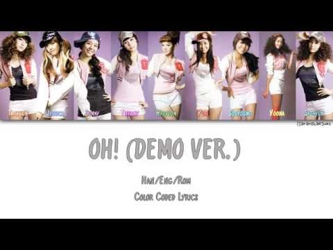 GIRLS’ GENERATION/SNSD (소녀시대) - OH! (DEMO VER.) [Color Coded Han|Rom|Eng]