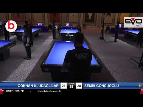 GÖKHAN ULUDAĞLILAR & SEMİH GÖNCÜOĞLU Bilardo Maçı - 2020 TK 1.ETAP ANTALYA-5.ÖN ELEME