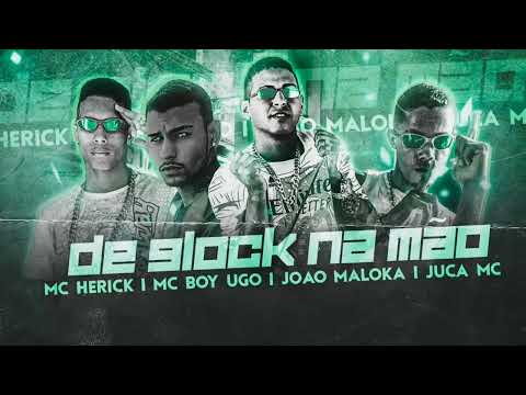 DE GLOCK NA MÃO\\ VAI SARRA NA PEÇA - MC BOYUGO, MC HERICK, JOAO MALOKA, JUCA MC. (BREGA FUNK 2023)