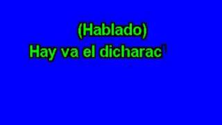 El dicharachero - Antonio aguilar Karaoke