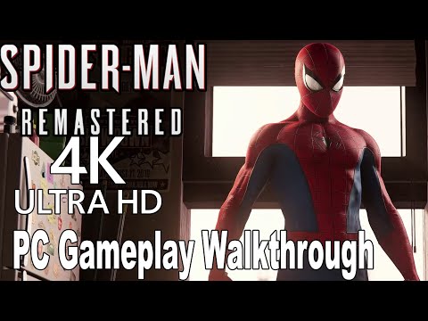 Marvel’s Spider-Man Remastered PC Gameplay Walkthrough Part 1 Ultra Settings [4K]