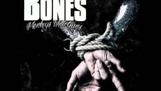 The Bones - One Louder