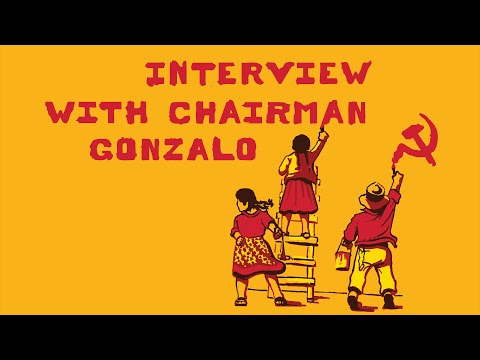 Interview with Chairman Gonzalo: Part 2