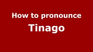How to pronounce Tinago