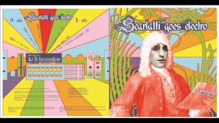 Scarlatti Goes Electro - Sonata K1 (album version)