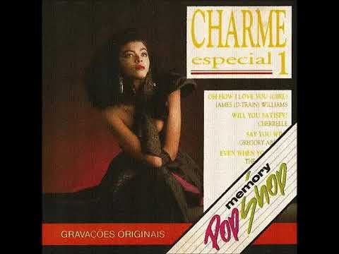 CHARME ESPECIAL VOLUME (1) 1994    #BAÚDOFUNK #DUCHARMEDJ