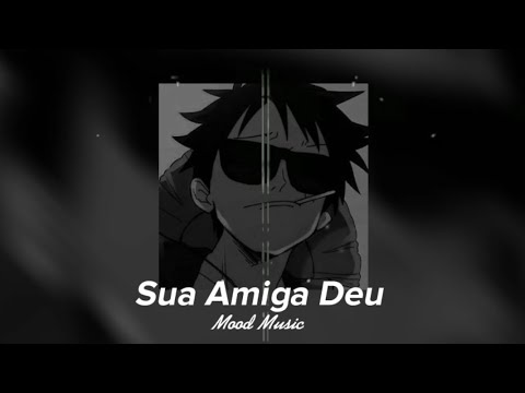 Sua Amiga Deu - Mc Levin ( Slowed + Reverb )