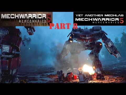 MechWarrior 5: YAML Mod - Part 8 - Hunting Medium Mechs