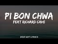 Kenny Haiti Pi Bon Chwa Feat Richard Cavé Lyrics