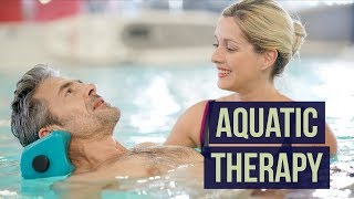 Benefits of Aquatic Therapy
