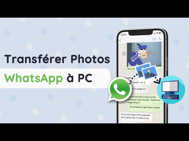 comment Sauvegarder WhatsApp sur PC en un seul clic 