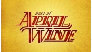 I Wouldn&#39;t Want To Lose Your Love - April Wine | The Best Of