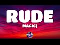 MAGIC! - Rude (Lyrics)
