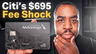 Citi AAdvantage Executive $695 Fee: Worth It