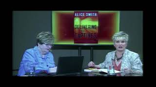 Ken Bostrom Ministries - Prayer Secrets, Alice Smith Book - Delivering the Captives Episode 14