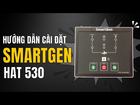 Hướng dẫn tải ứng dụng v&agrave; c&agrave;i đặt bộ điều khiển ATS HAT 530 | Quang m&aacute;y ph&aacute;t điện
