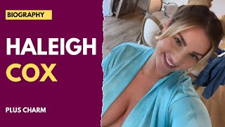 Haleigh Cox Hot American Size Models Biography Watch HD Mp4 Video