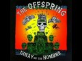 The Offspring - Don`t pick it up