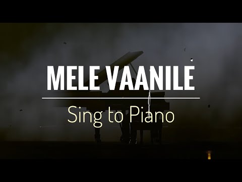 Mele Vaanile | Bicycle Thieves | Sing to Piano | Karaoke with Lyrics | Athul Bineesh