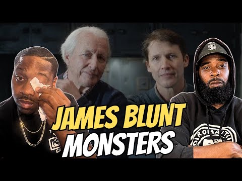 Left in Tears — Introducing Tay to James Blunt — “Monsters”